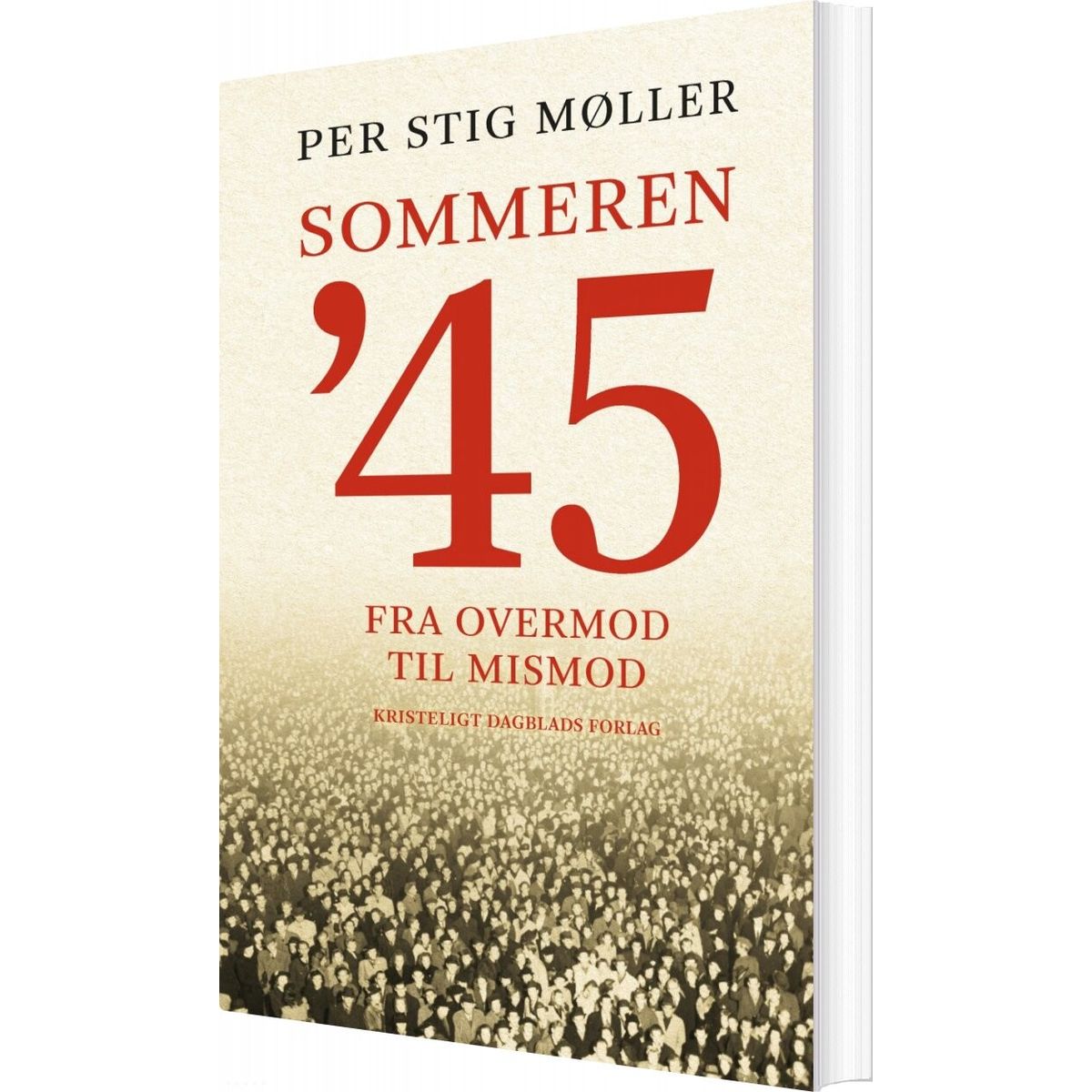 Sommeren 1945 - Per Stig Møller - Bog