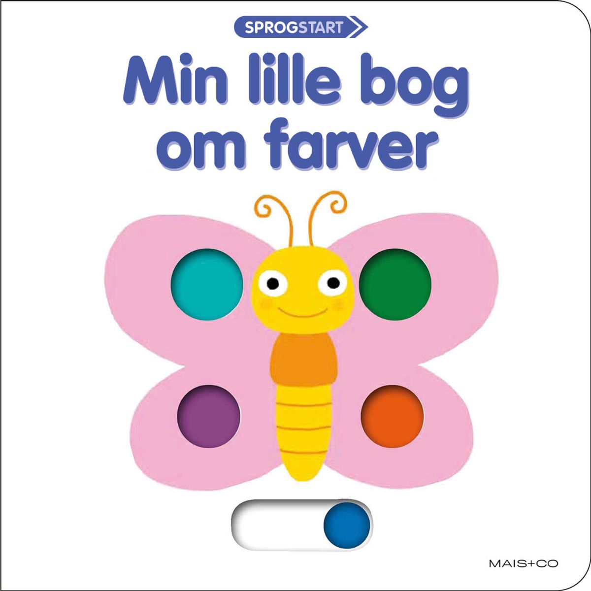 Sprogstart: Min Lille Bog Om Farver - Bog