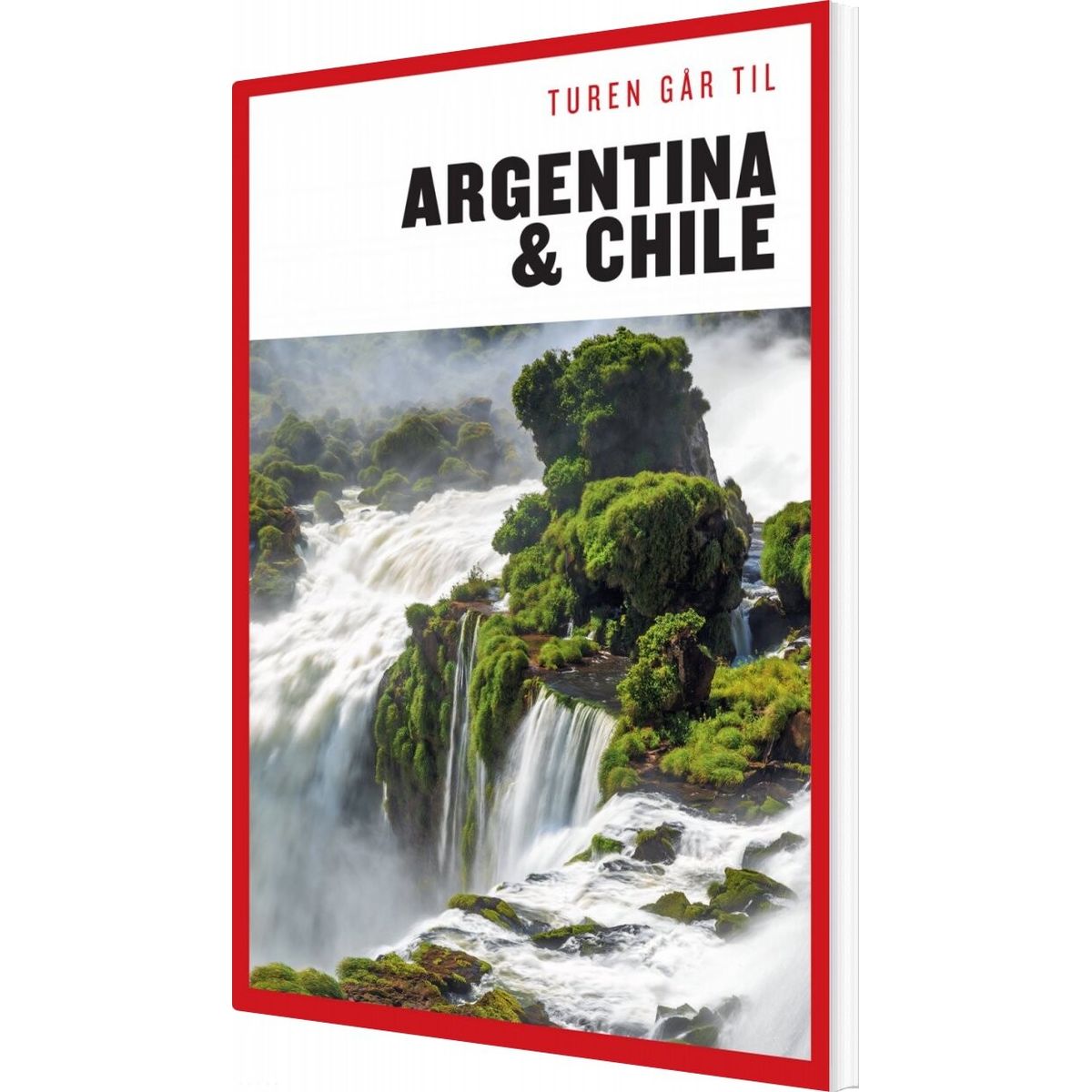 Turen Går Til Argentina & Chile - Rune V. Harritshøj - Bog