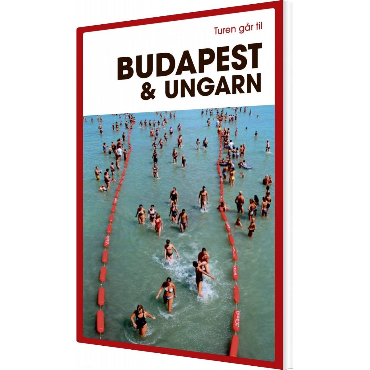 Turen Går Til Budapest & Ungarn - Christine Proksch - Bog