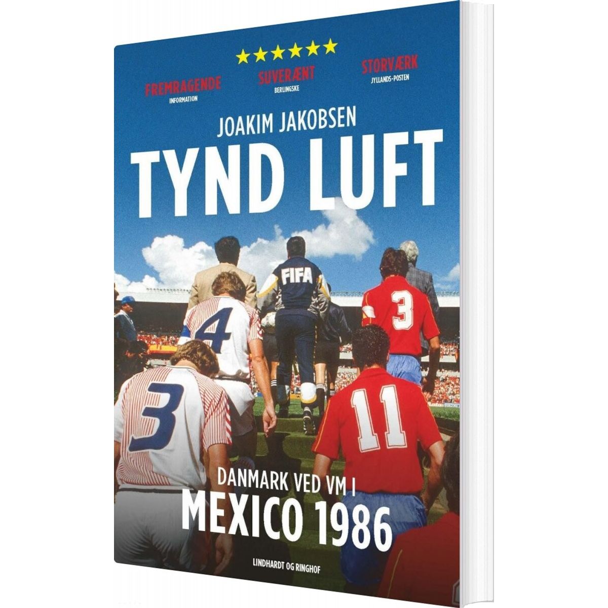 Tynd Luft - Danmark Ved Vm I Mexico 1986 - Joakim Jakobsen - Bog