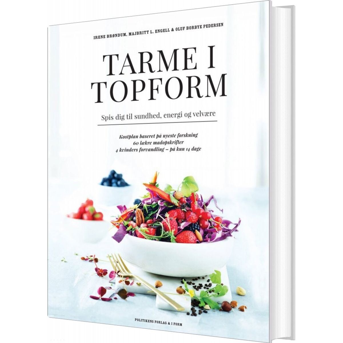 Tarme I Topform - Irene Brøndum - Bog