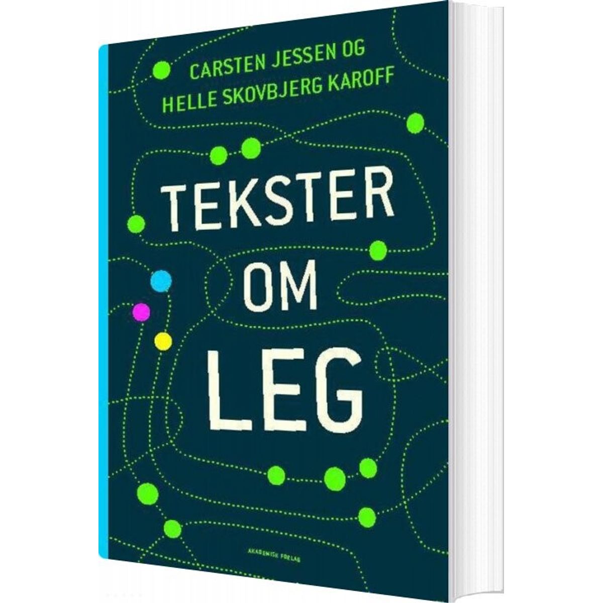 Tekster Om Leg - Carsten Jessen - Bog