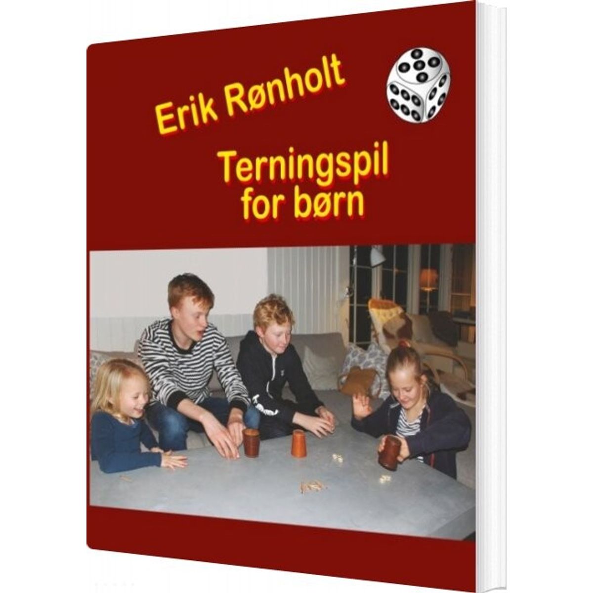 Terningspil For Børn - Erik Rønholt - Bog