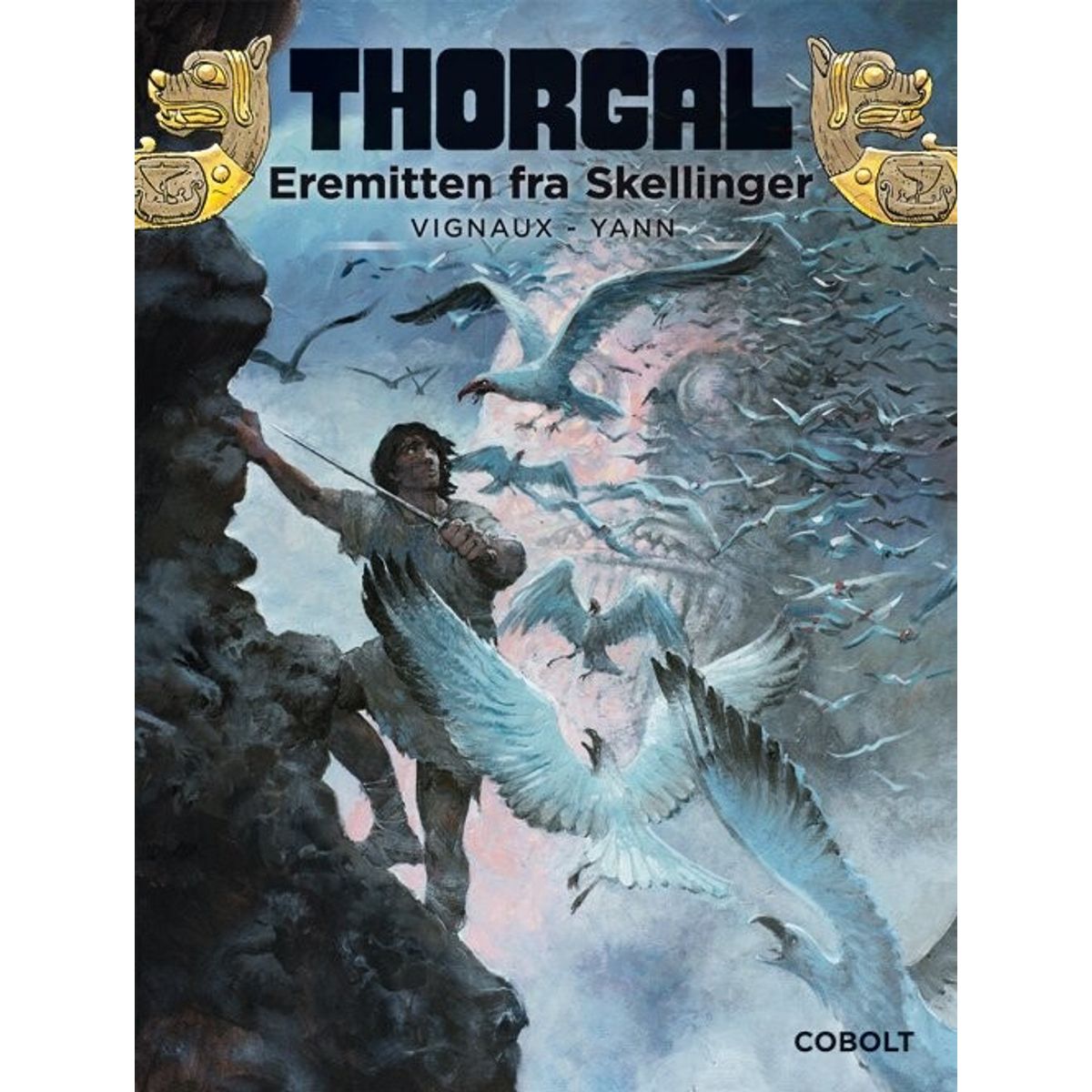 Thorgal 37: Eremitten Fra Skellinger - Yves Sente - Tegneserie