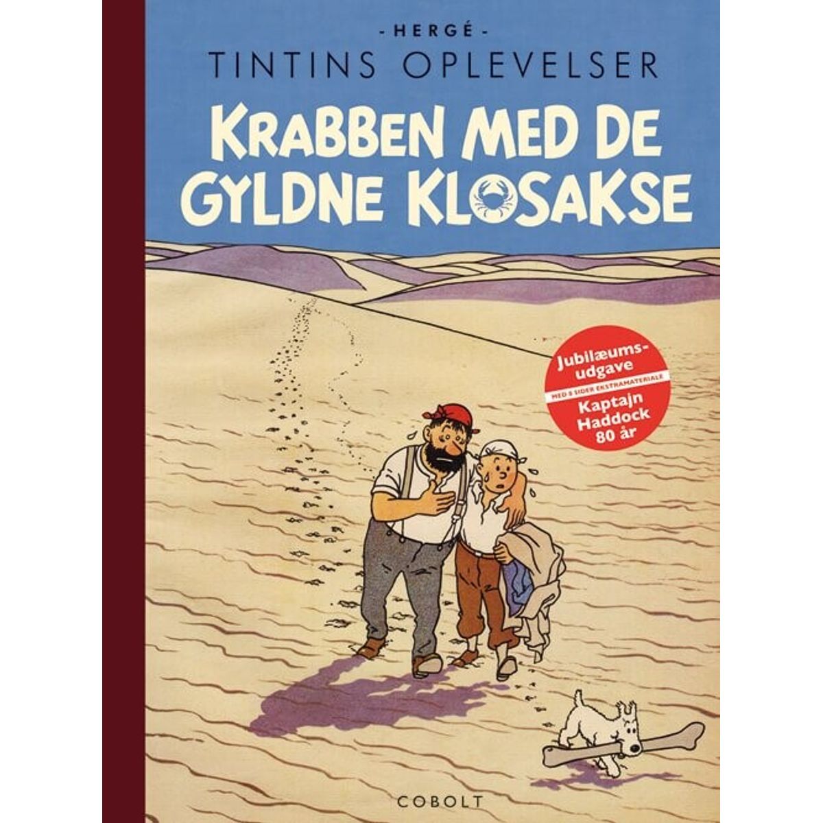 Tintin: Krabben Med De Gyldne Klosakse - 80-års Jubilæumsudgave - Hergé - Tegneserie