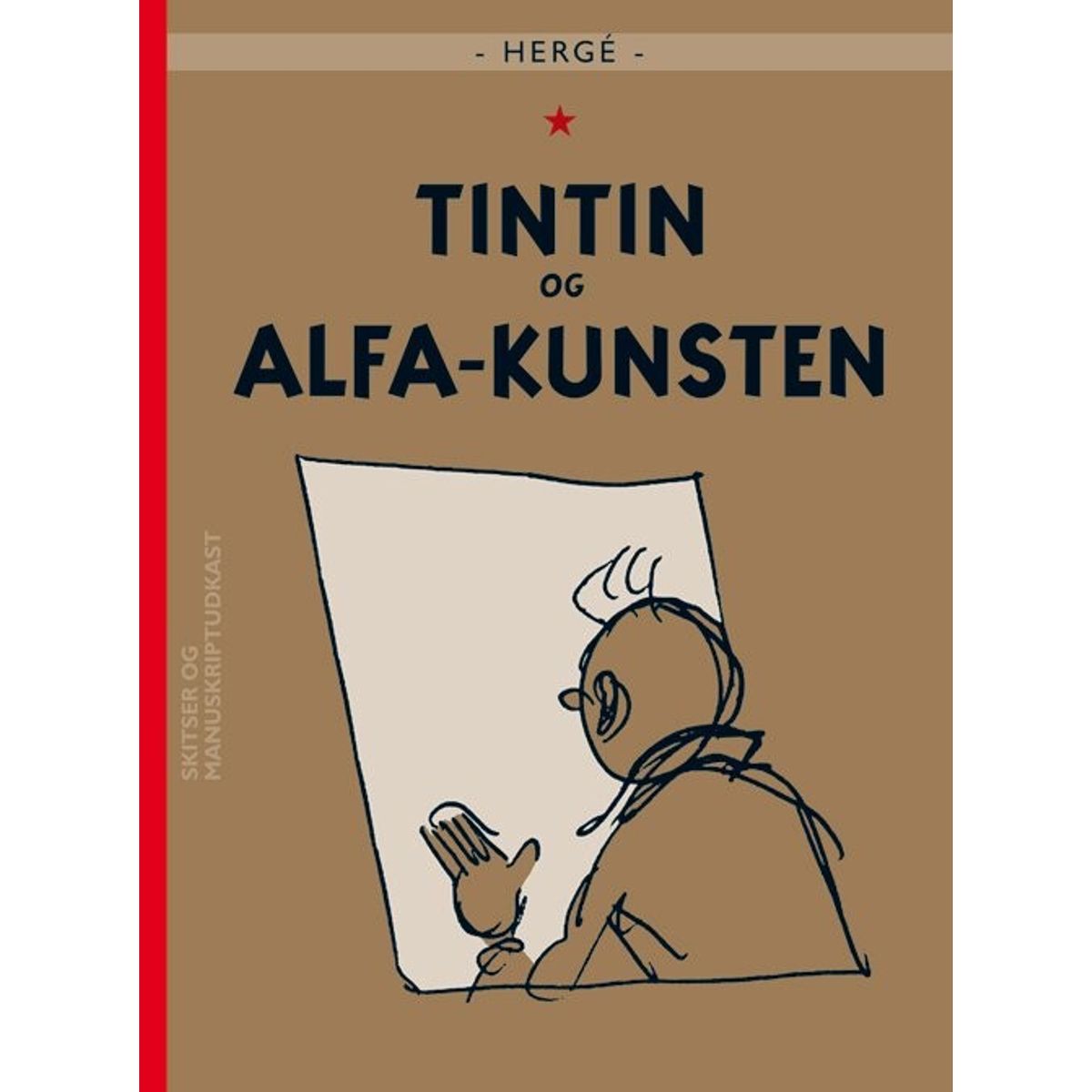 Tintin Og Alfa-kunsten - Hergé - Tegneserie