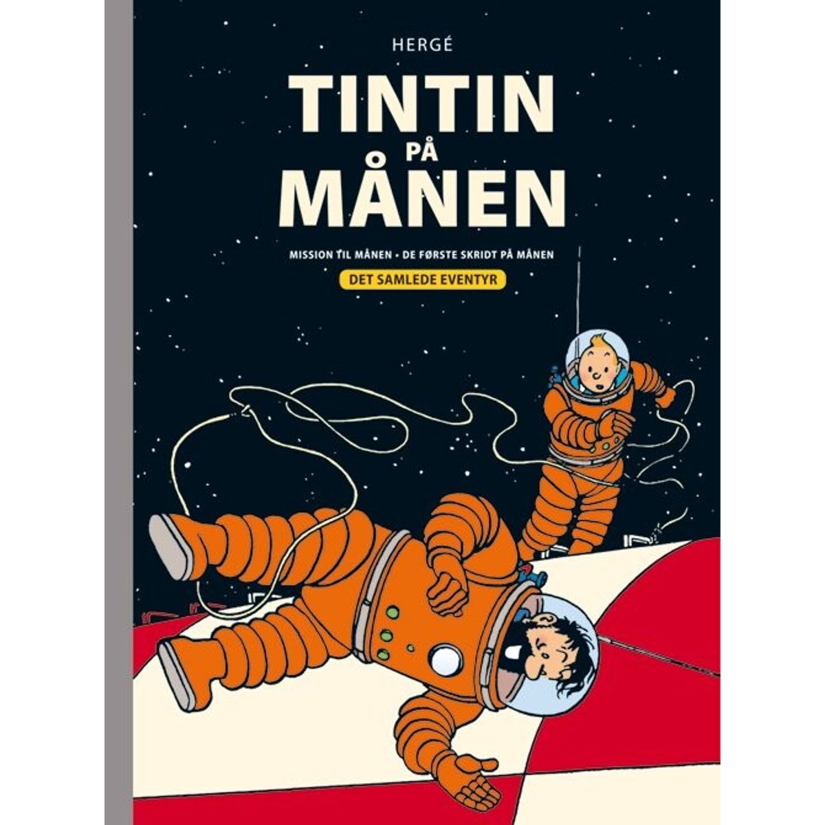 Tintin På Månen - Det Samlede Eventyr - Hergé - Tegneserie