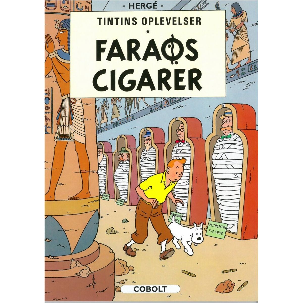 Tintins Oplevelser: Faraos Cigarer - Hergé - Tegneserie