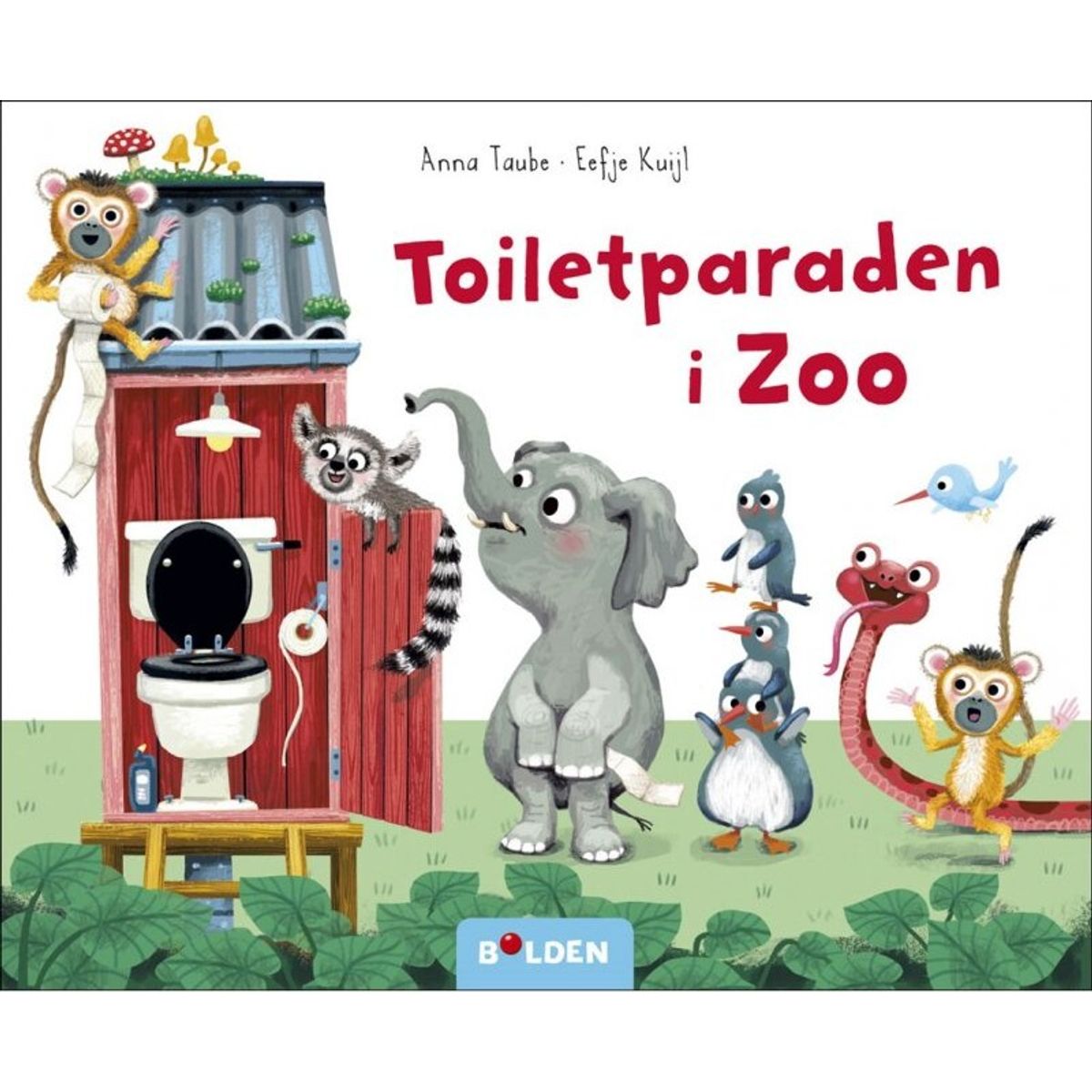 Toiletparaden I Zoo - Anna Taube - Bog