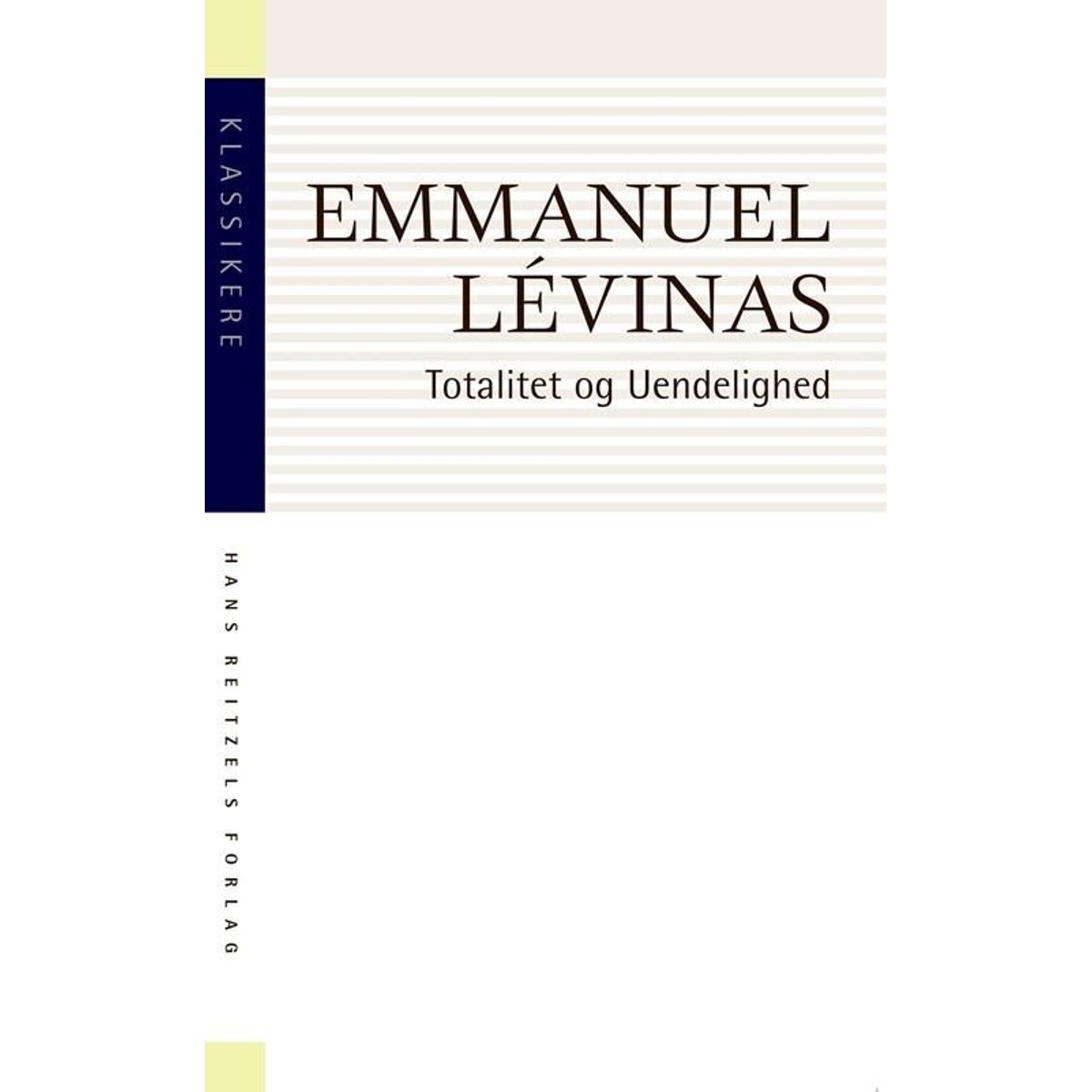 Totalitet Og Uendelighed - Emmanuel Lévinas - Bog