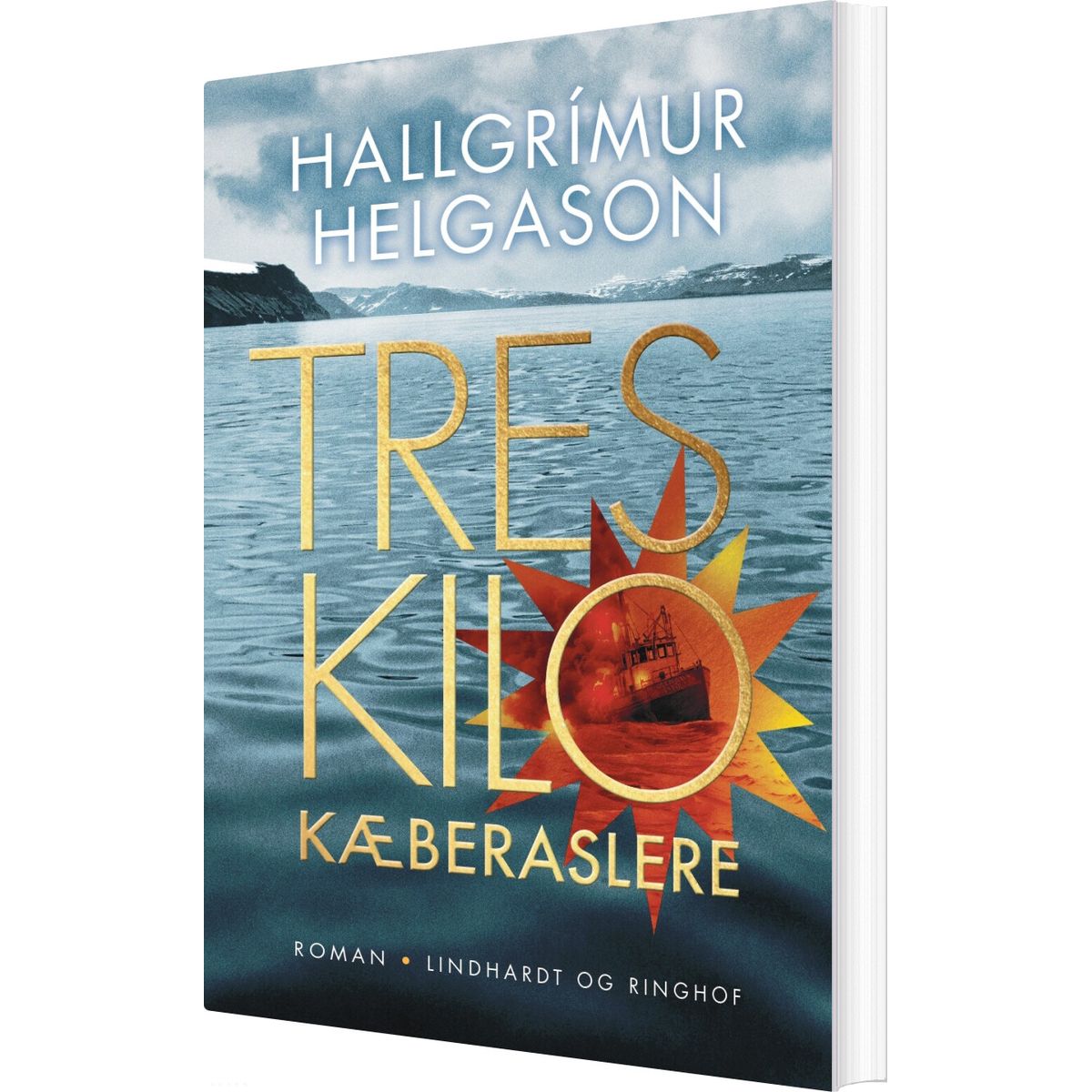 Tres Kilo Kæberaslere - Hallgrímur Helgason - Bog