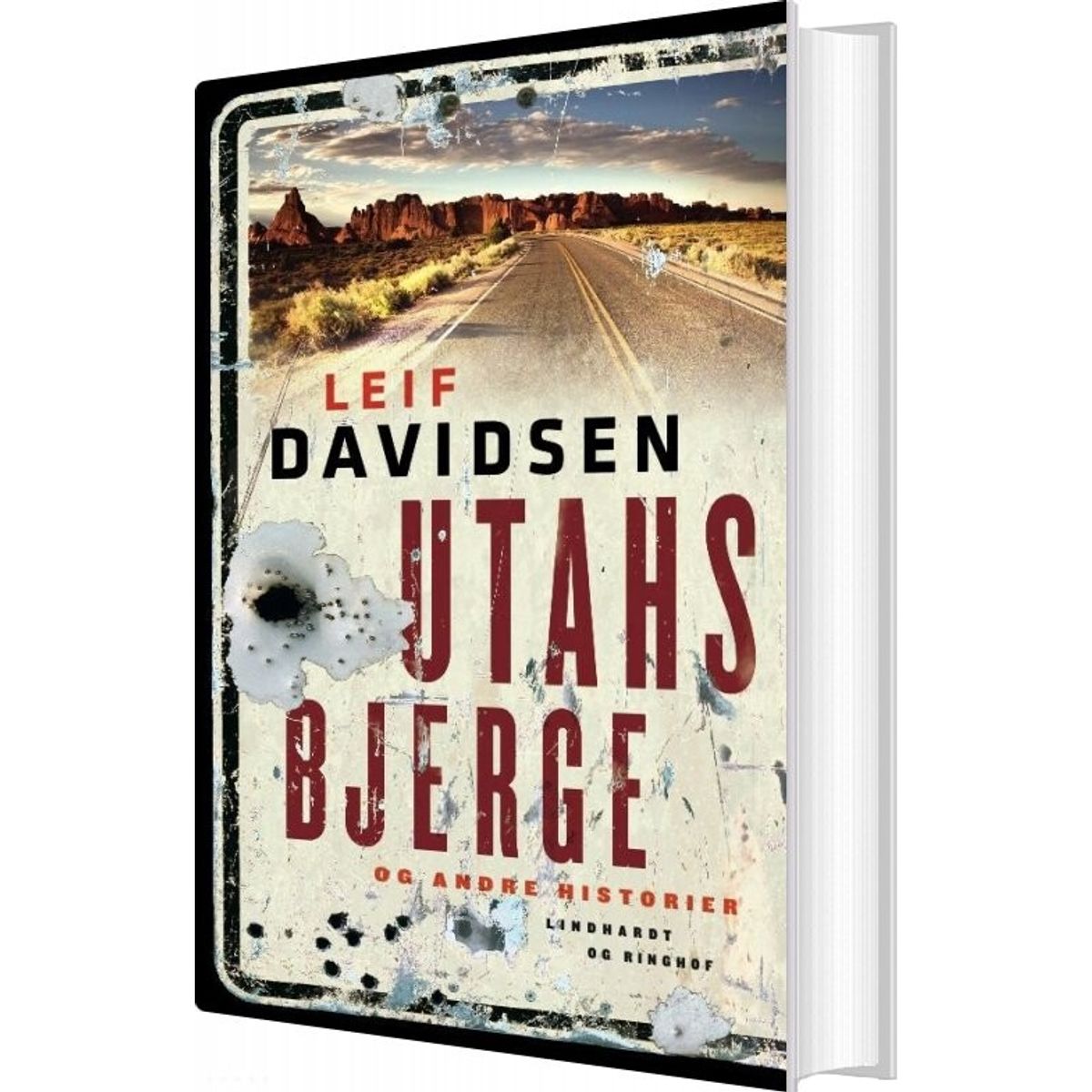 Utahs Bjerge Og Andre Historier - Leif Davidsen - Bog