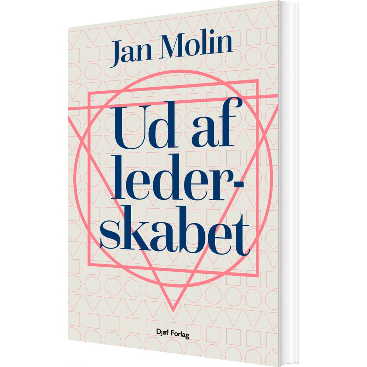 Ud Af Lederskabet - Jan Molin - Bog