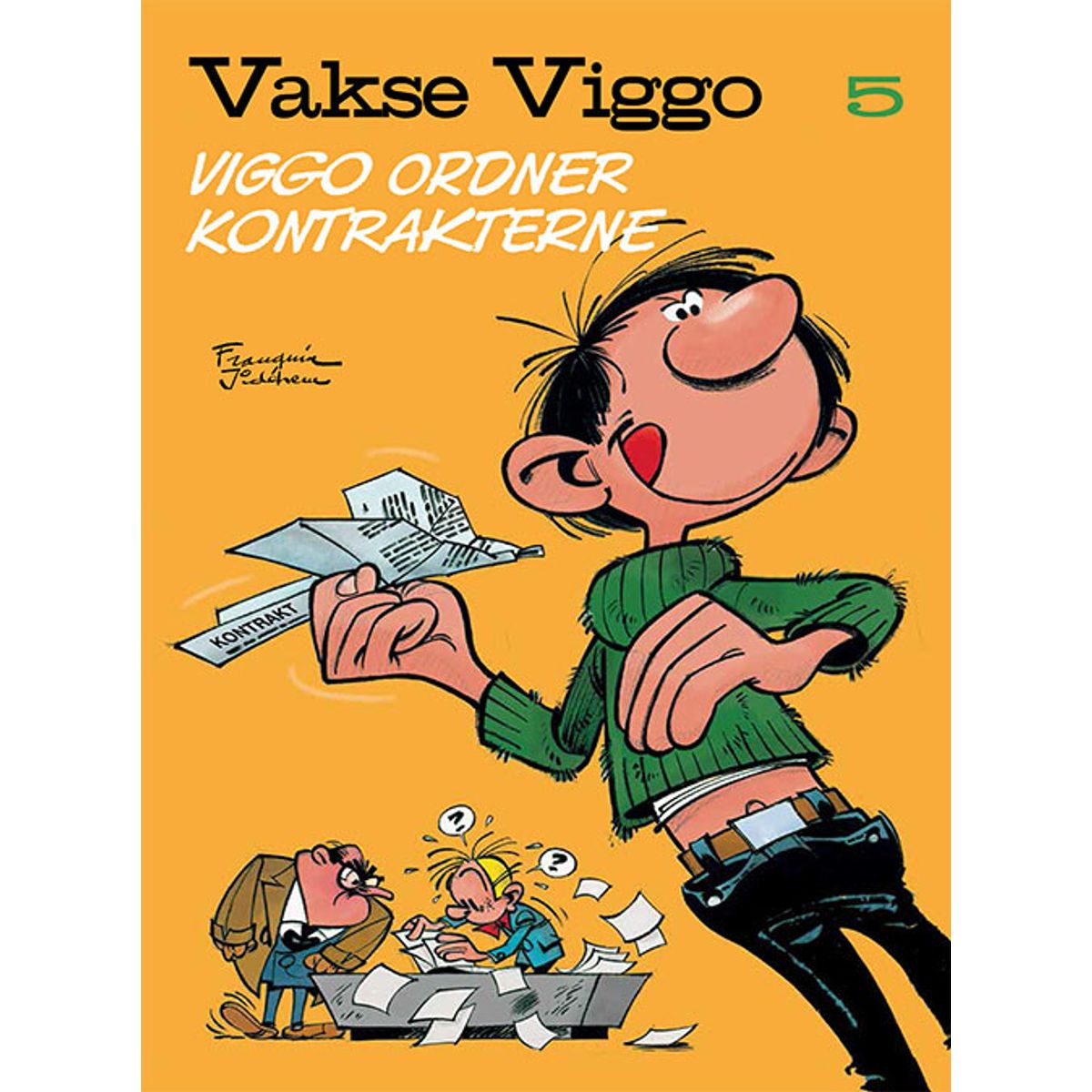 Vakse Viggo 5: Viggo Ordner Kontrakterne - Franquin - Tegneserie