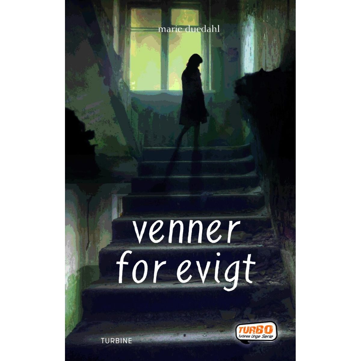 Venner For Evigt - Marie Duedahl - Bog