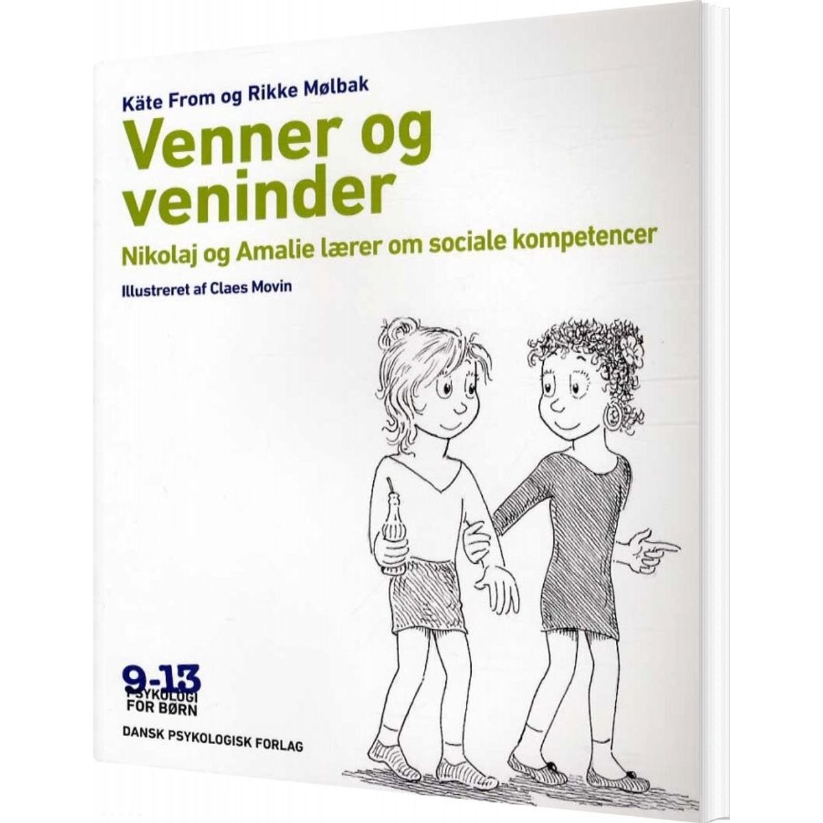 Venner Og Veninder - Rikke Mølbak - Bog