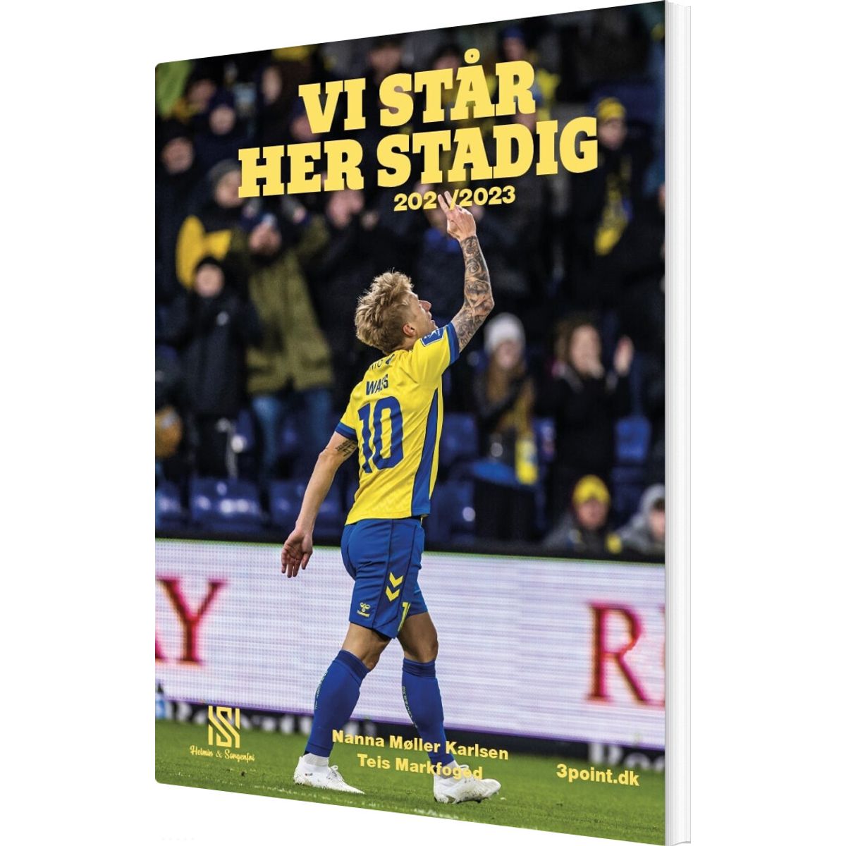 Vi Står Her Stadig 2022/2023 - Nanna Møller Karlsen - Bog