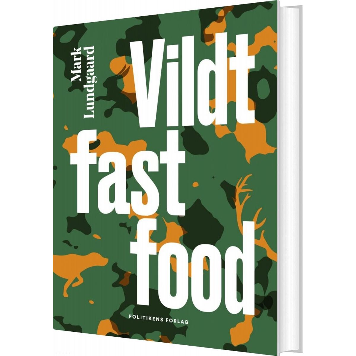 Vildt Fastfood - Mark Lundgaard - Bog