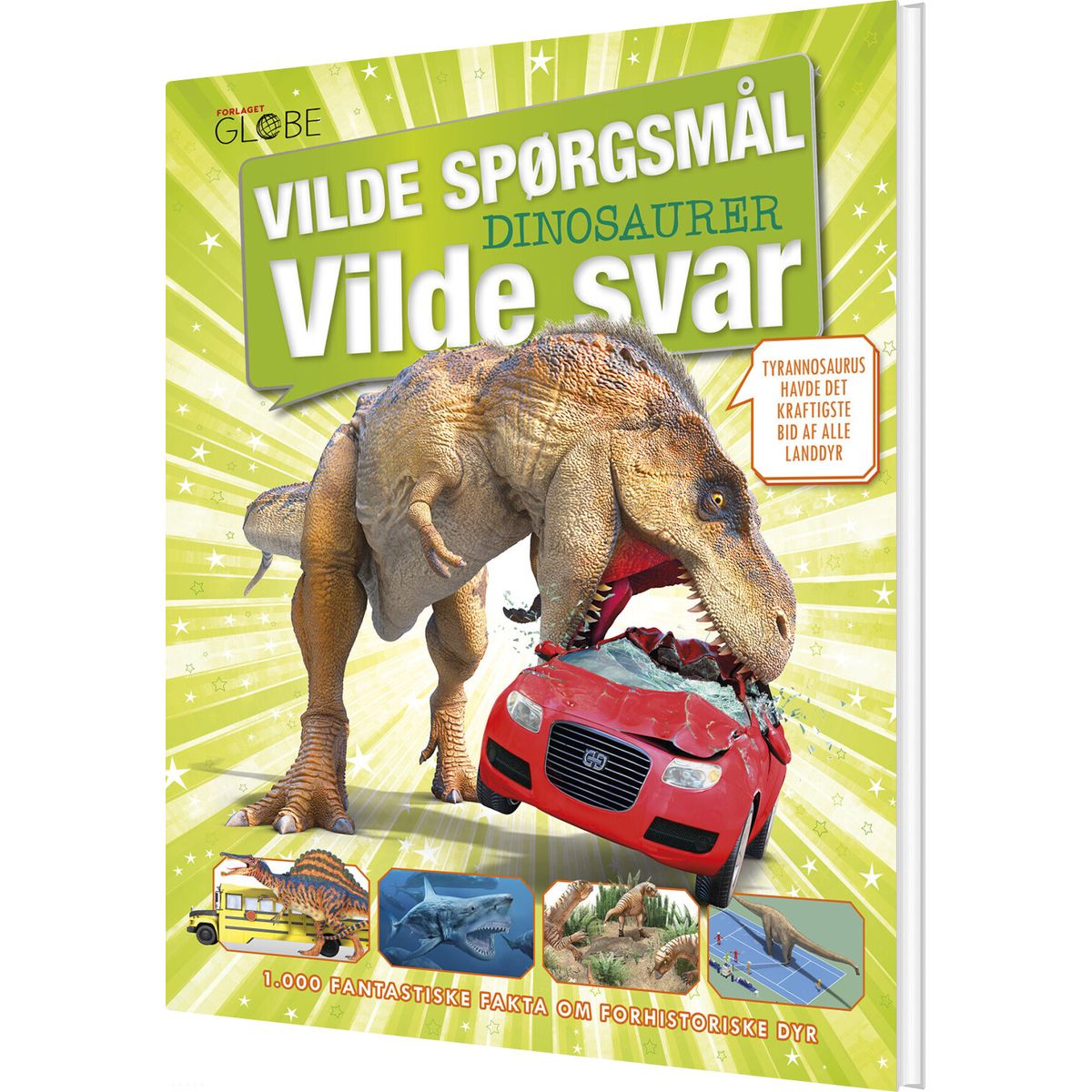 Vilde Spørgsmål Vilde Svar - Dinosaurer - Bog