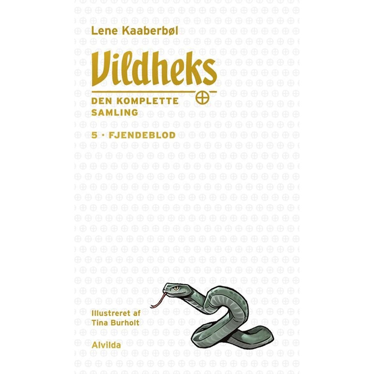 Vildheks 5 - Fjendeblod - Illustreret - Lene Kaaberbøl - Bog