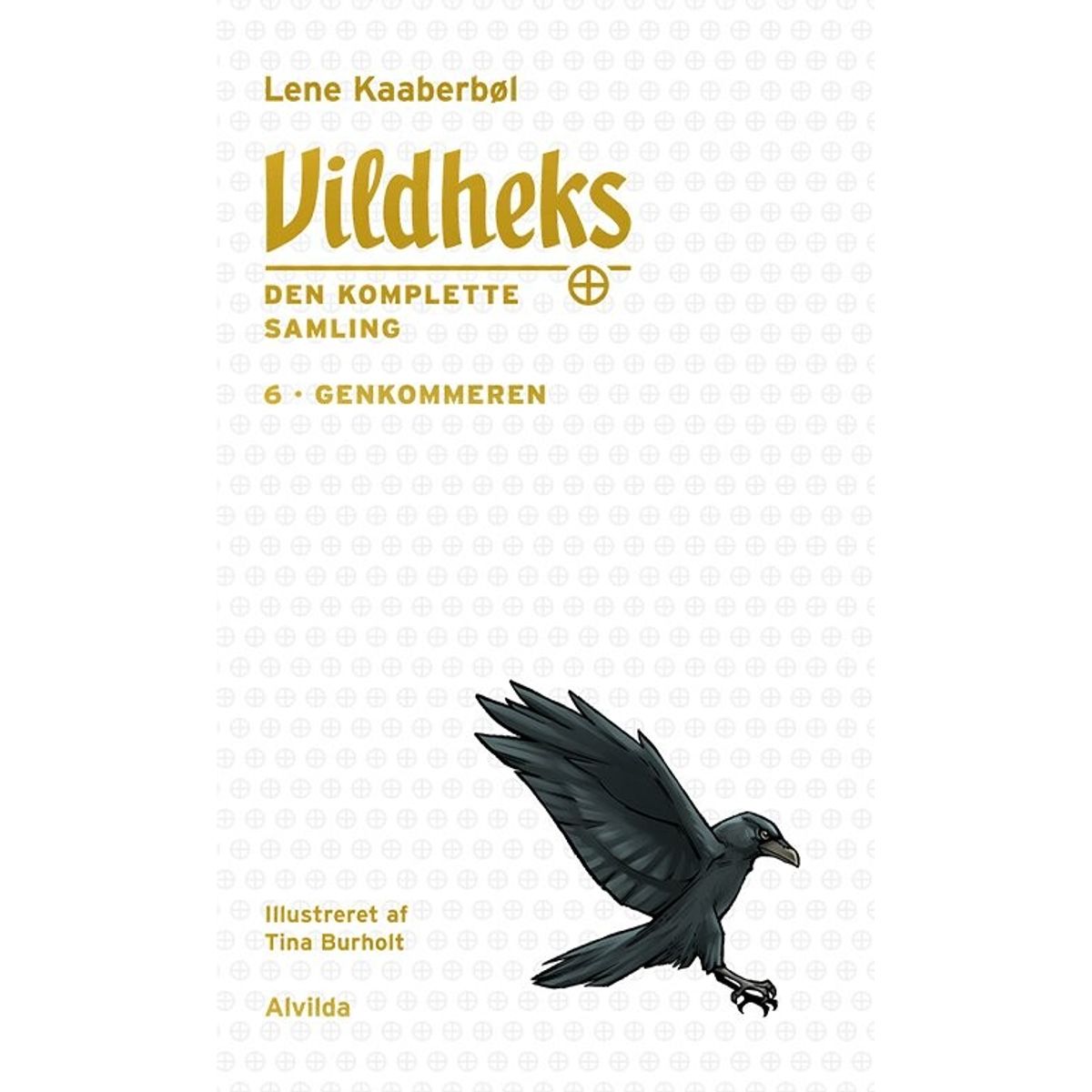 Vildheks 6 - Genkommeren - Illustreret - Lene Kaaberbøl - Bog