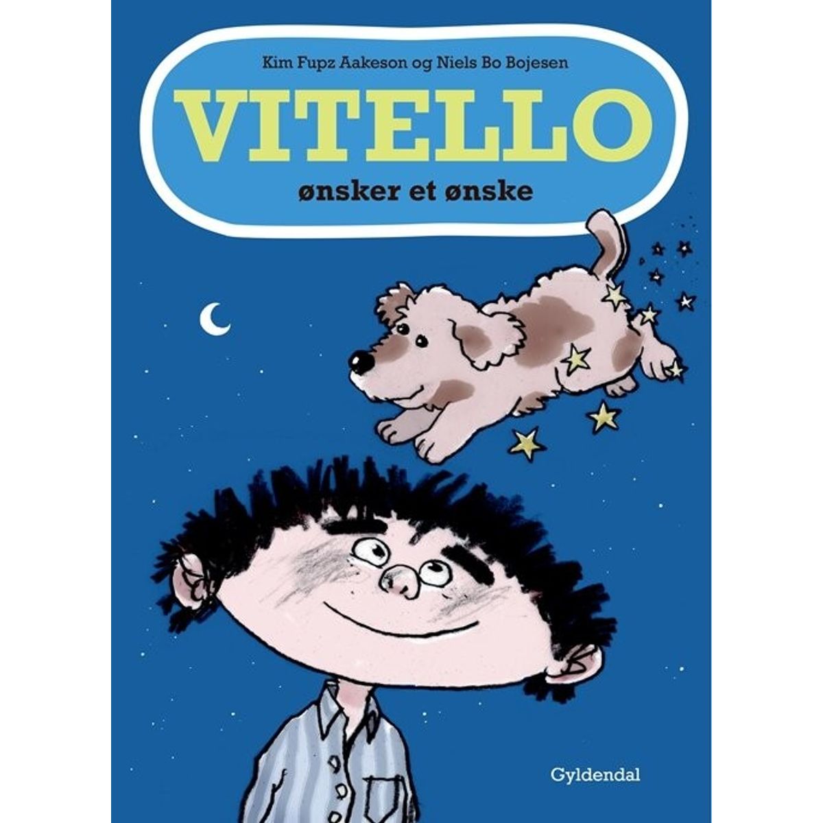 Vitello ønsker Et ønske - Kim Fupz Aakeson - Bog