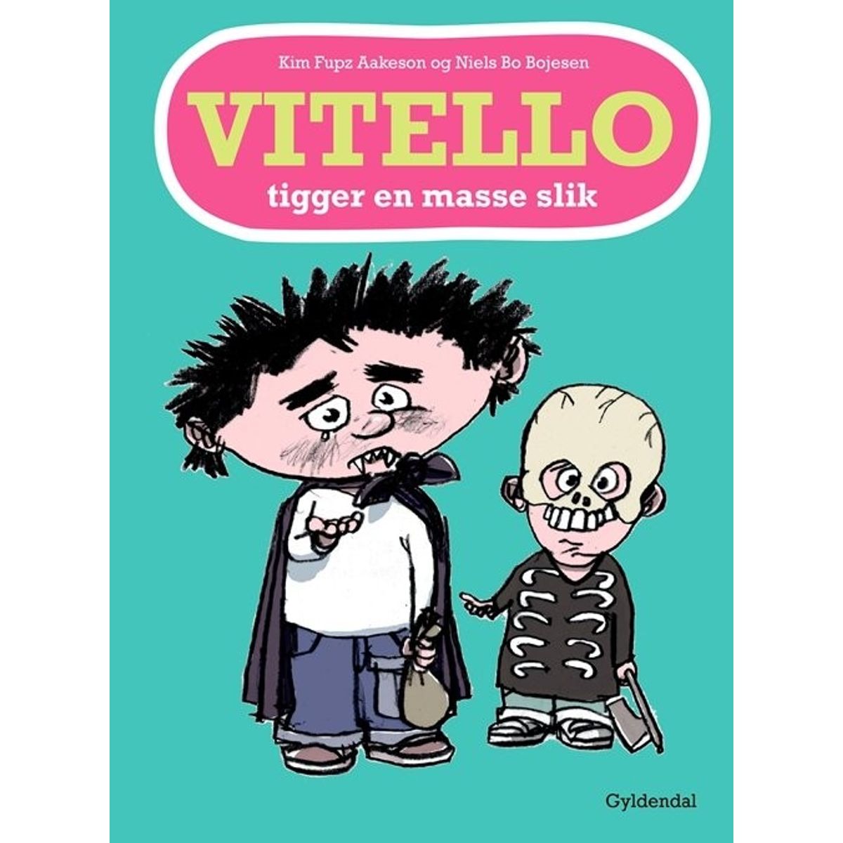 Vitello Tigger En Masse Slik - Kim Fupz Aakeson - Bog