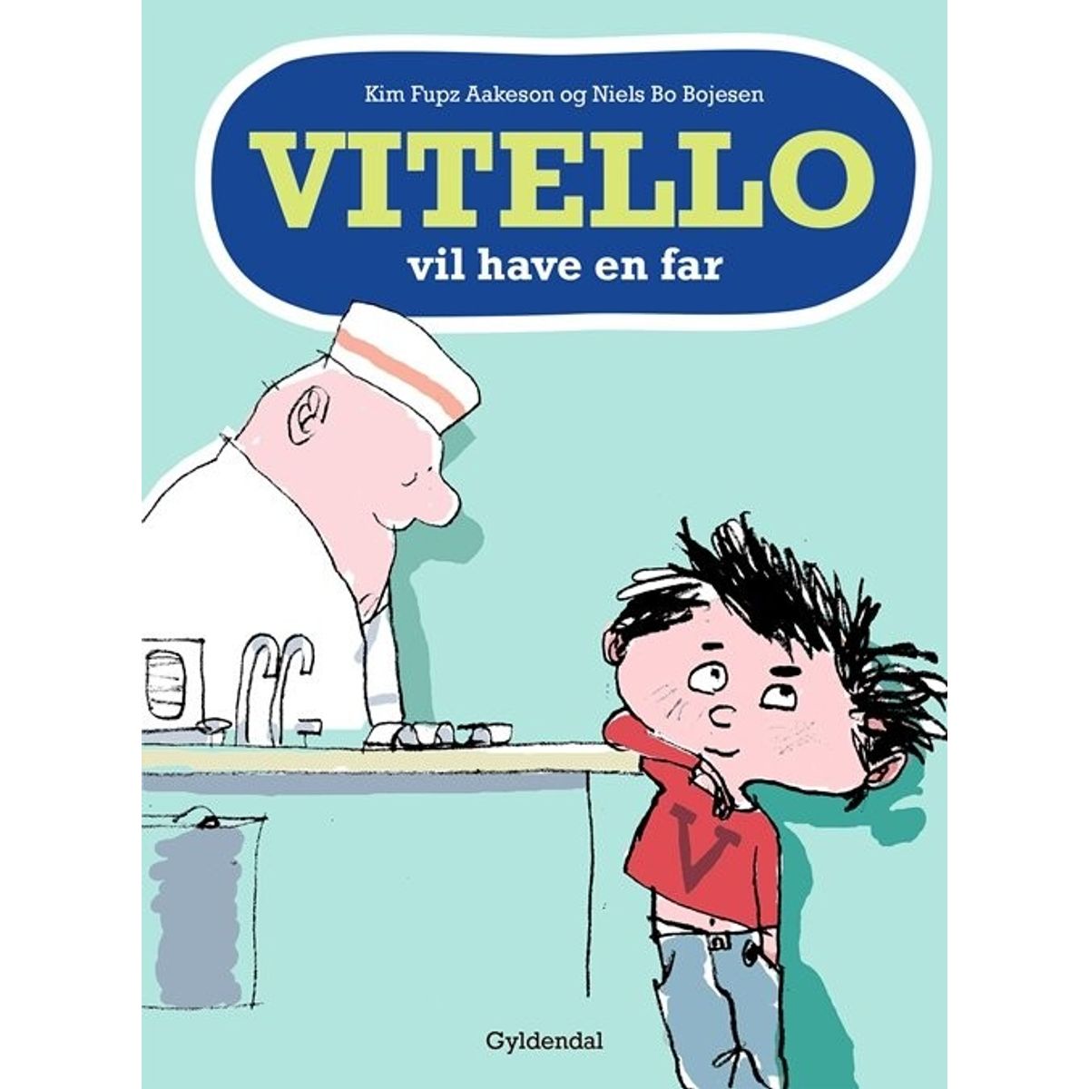 Vitello Vil Have En Far - Kim Fupz Aakeson - Bog