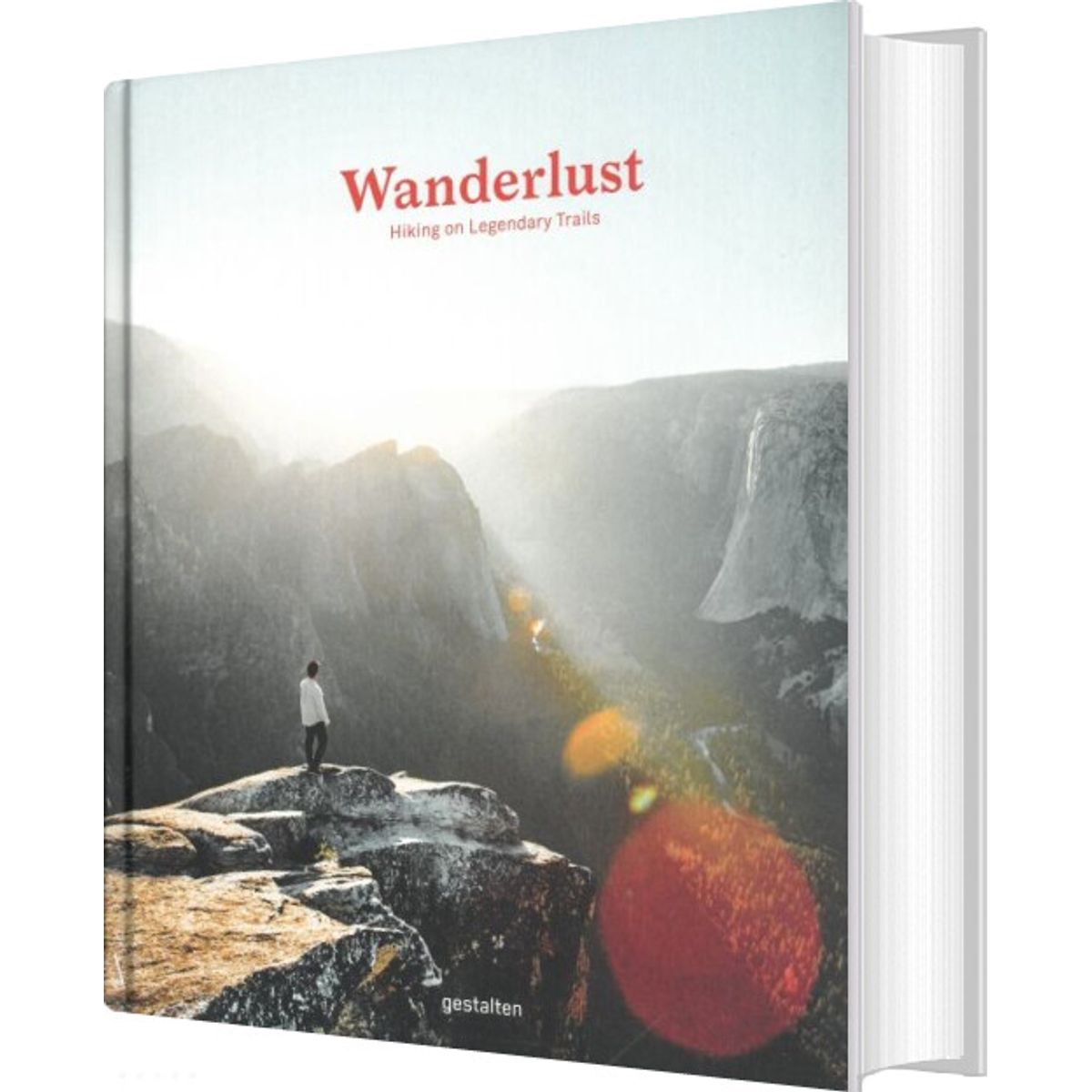 Wanderlust: Hiking On Legendary Trails - Cam Honan - English Book