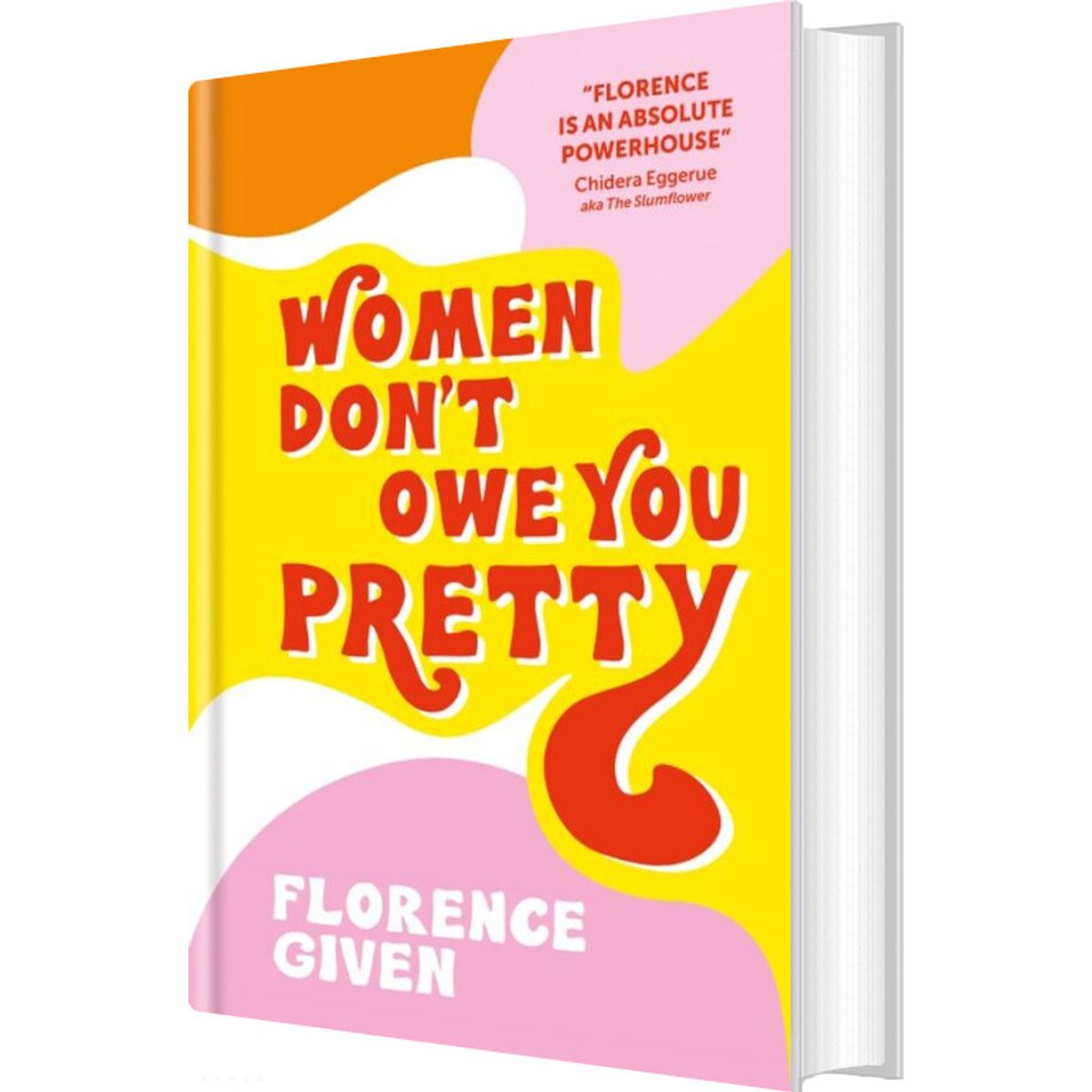 Women Don't Owe You Pretty - Florence Given - English Book