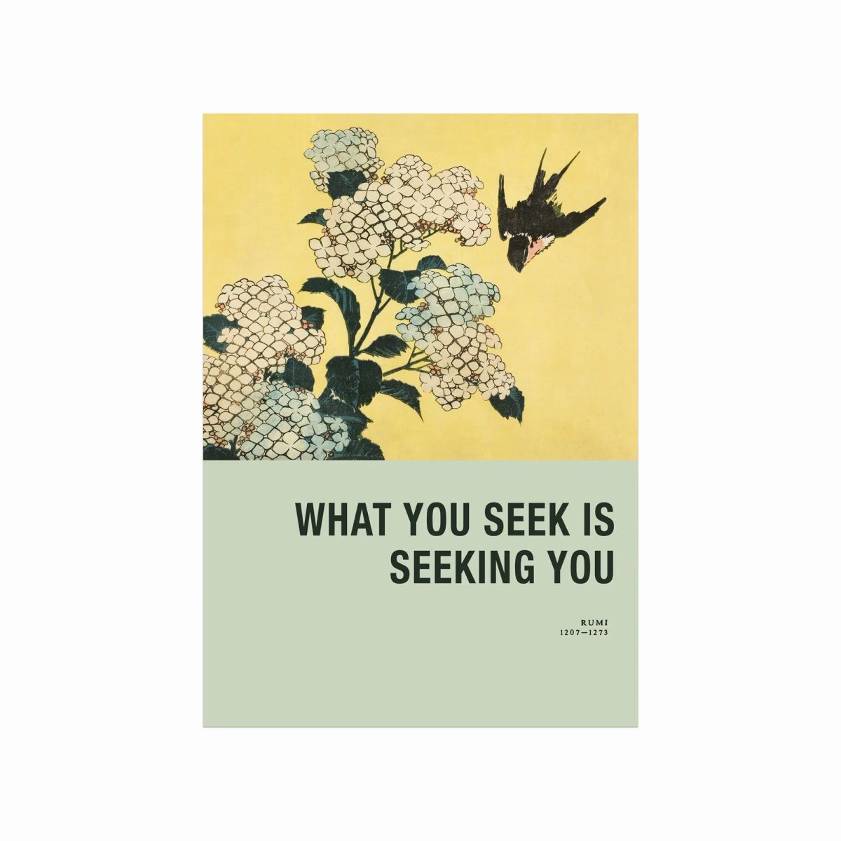 Rumi What you seek