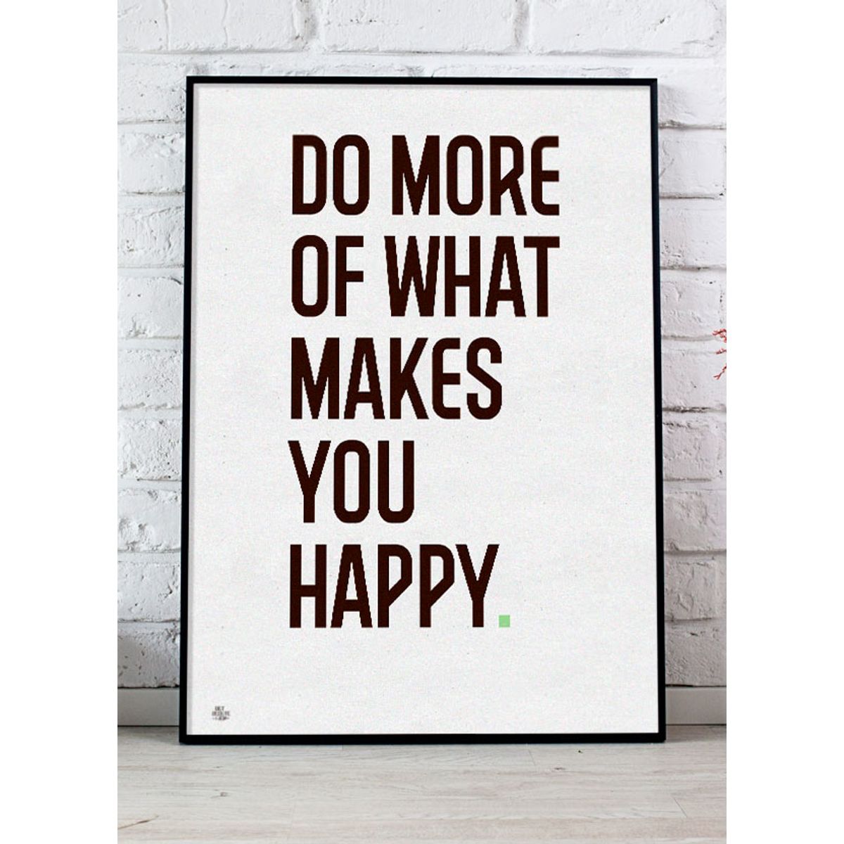 Do More Of What Makes You Happy-plakat (grønt punktum) - 70 x 100 cm - Kr. 349,-