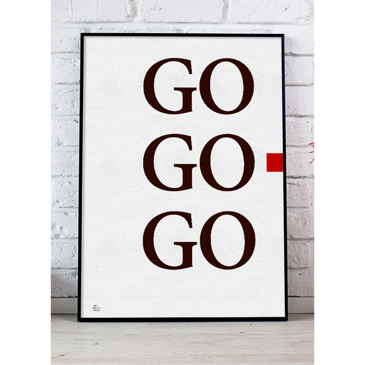 GO GO GO-plakat (rød) - 30 x 40 cm - Kr. 219,-