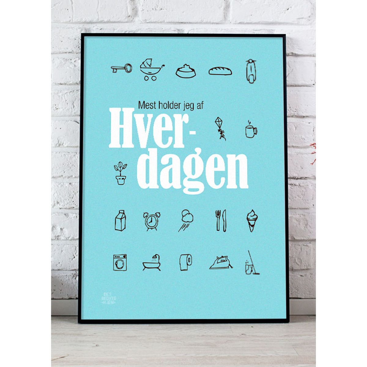 Hverdagen-plakat (blå) - Download PDF og print selv i mange formater kr. 299