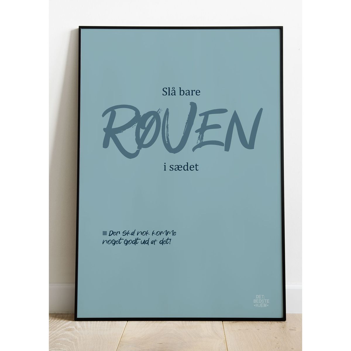 Slå bare røven i sædet-toilet plakat - 50 x 70 cm - Kr. 279,-