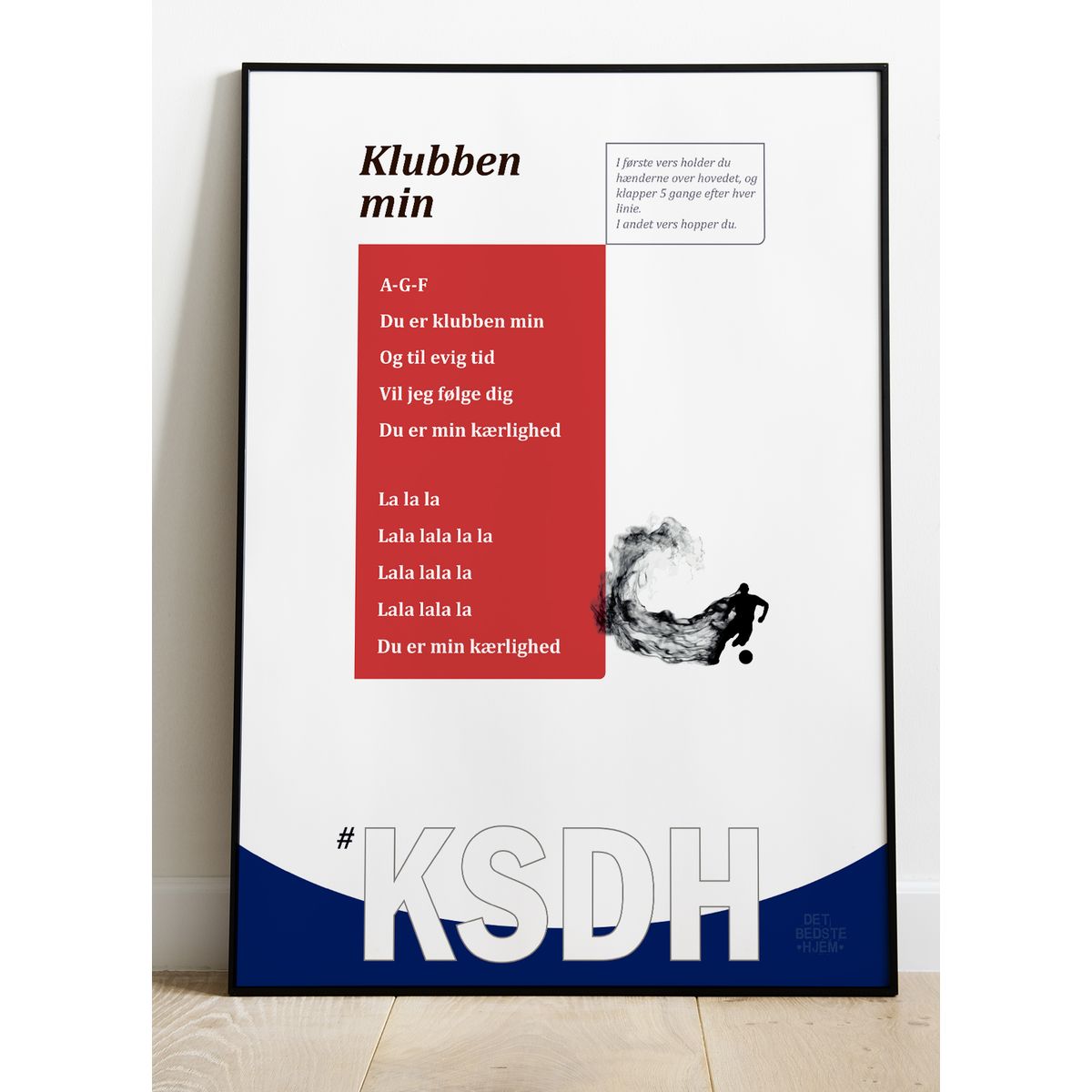 Kom så de hviiie-fansang-plakat - Klubben Min-rød - Download PDF og print selv i mange formater - kr. 299