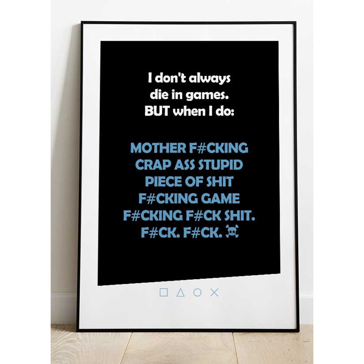 Gamer plakat - I don't always die - 70 x 100 cm - Kr. 349,-