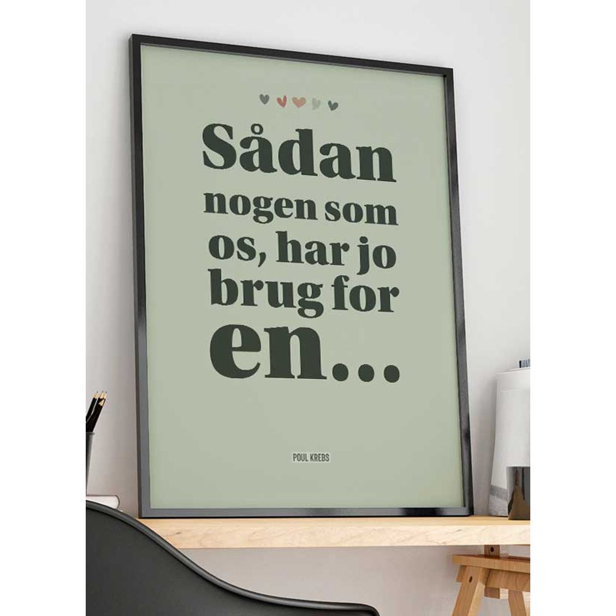 Sådan nogen som os Poul Krebs-plakat med ord - 21 x 29,7 (A4) Kr. 199,-