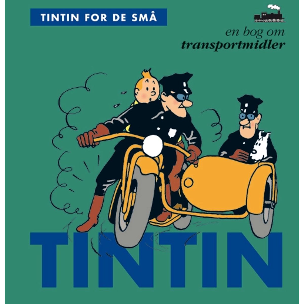 Tintin for de små: En bog om transportmidler