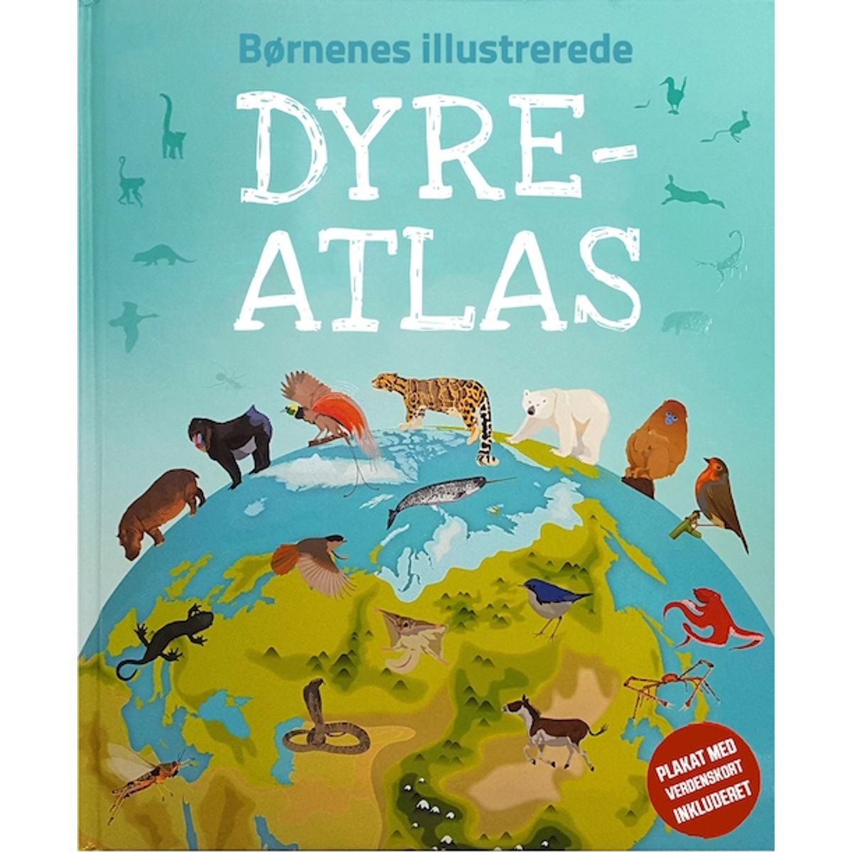 Børnenes illustrerede dyreatlas