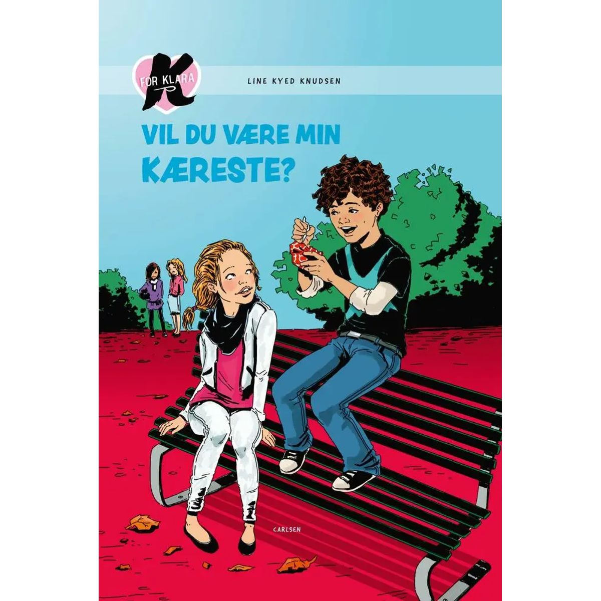 K for Klara (2) - Vil du være min kæreste?