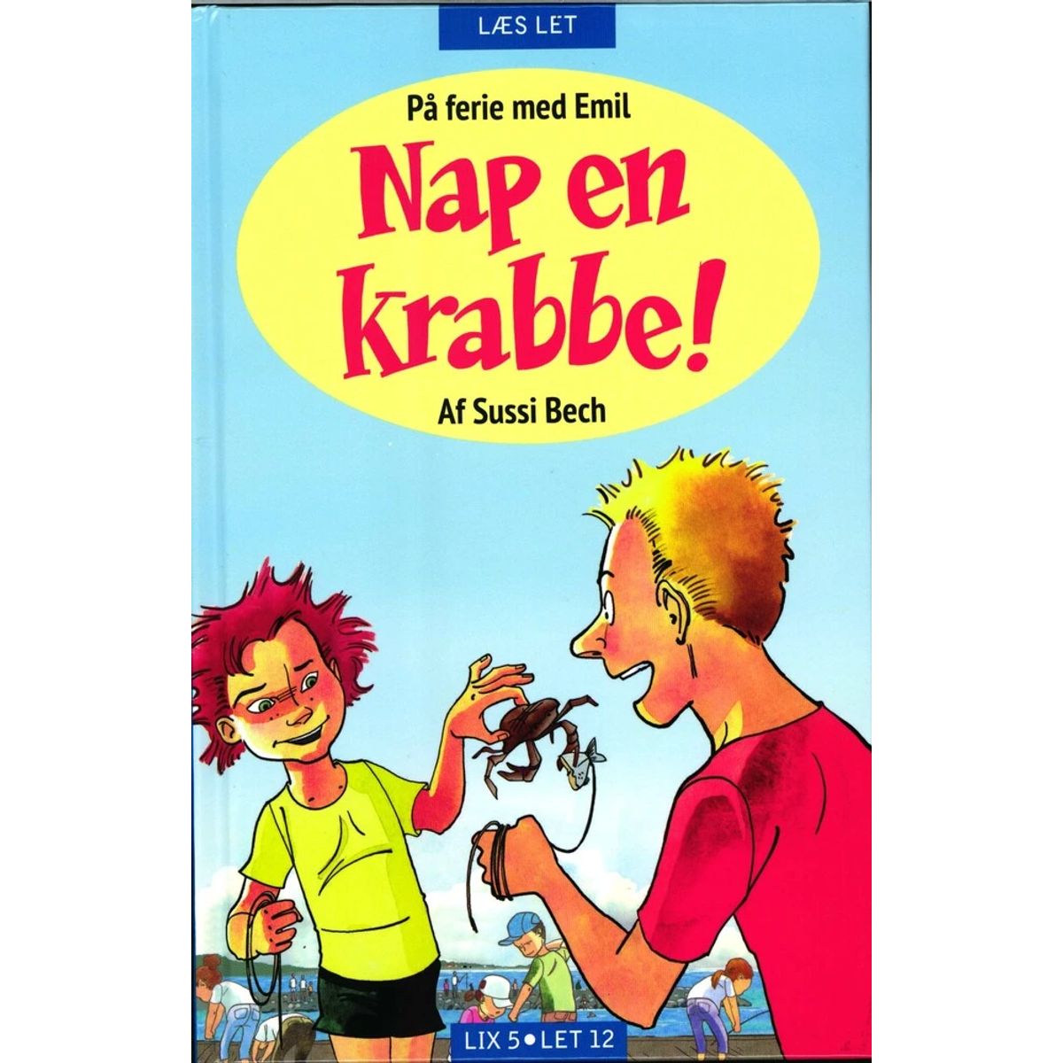 Nap en krabbe! .