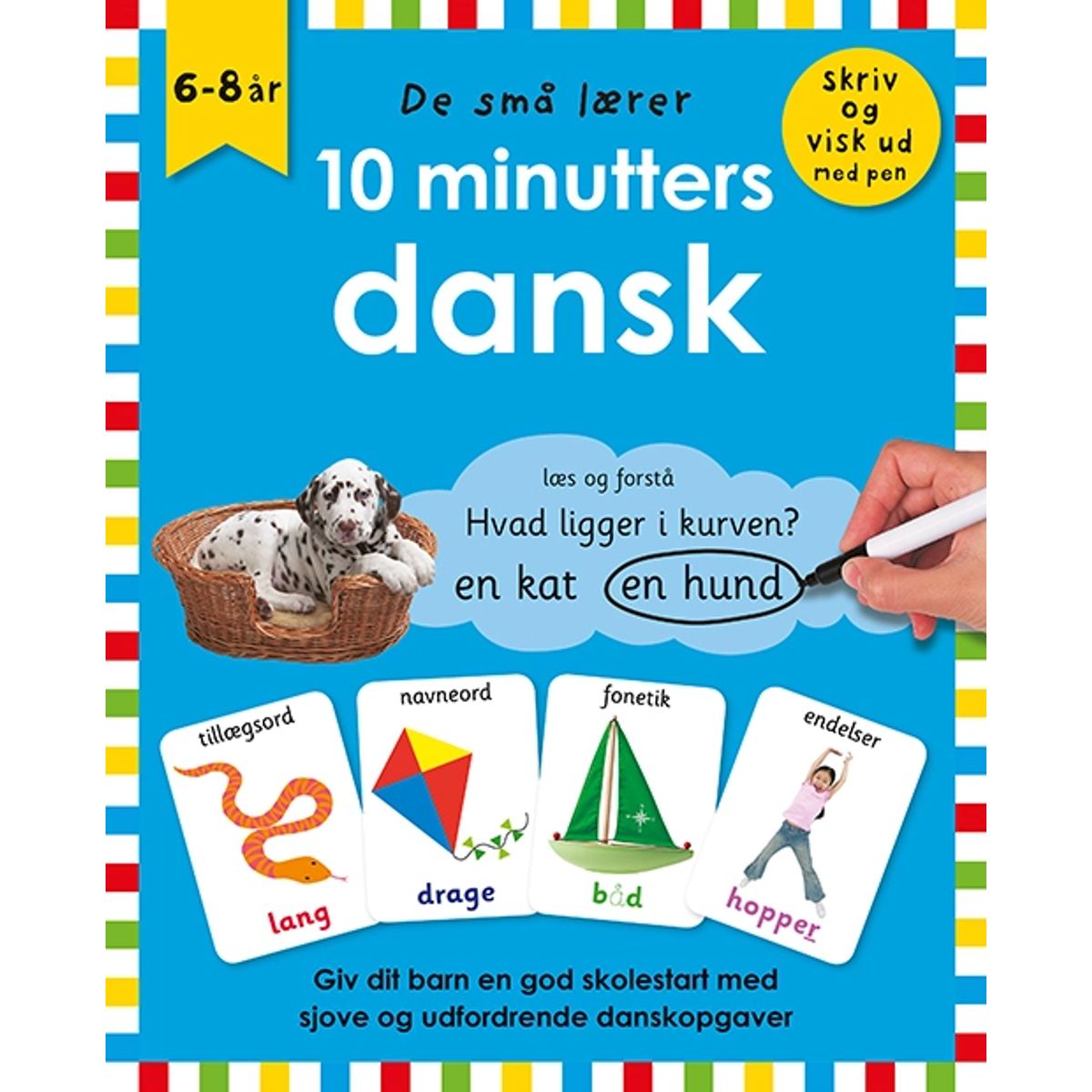 De små lærer - Skriv og visk ud - 10 minutters dansk