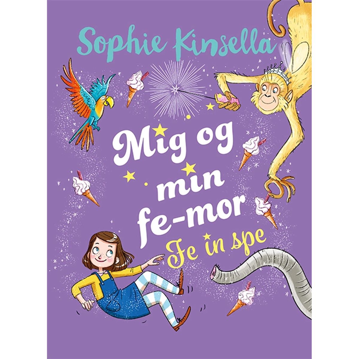 Mig og min fe-mor 2: Fe in spe