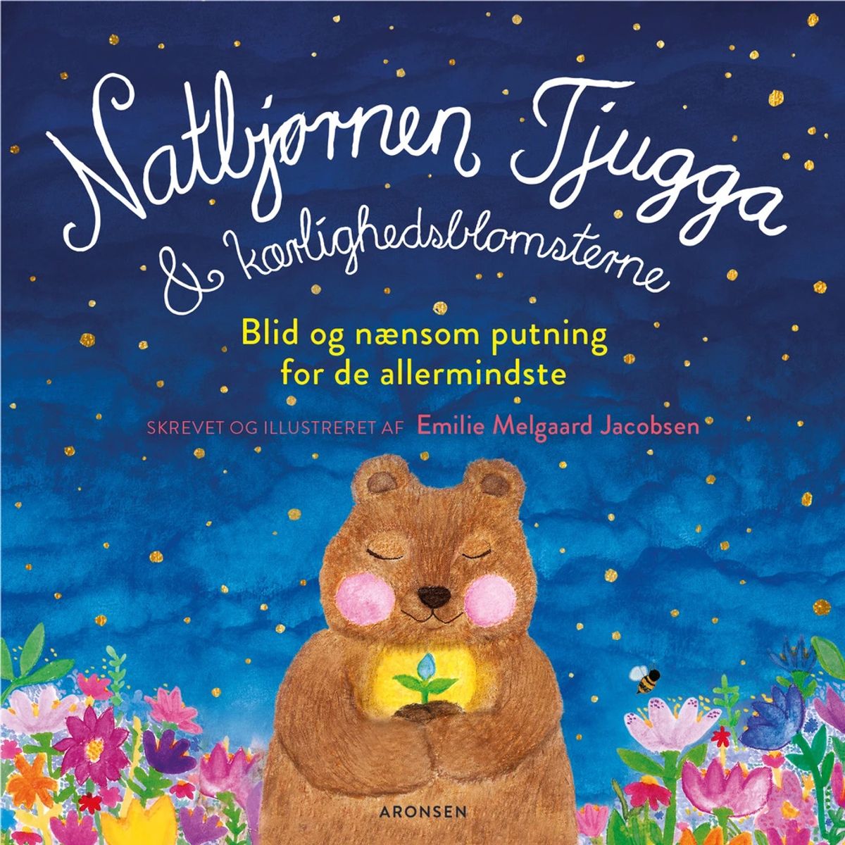 Natbjørnen Tjugga og kærlighedsblomsterne