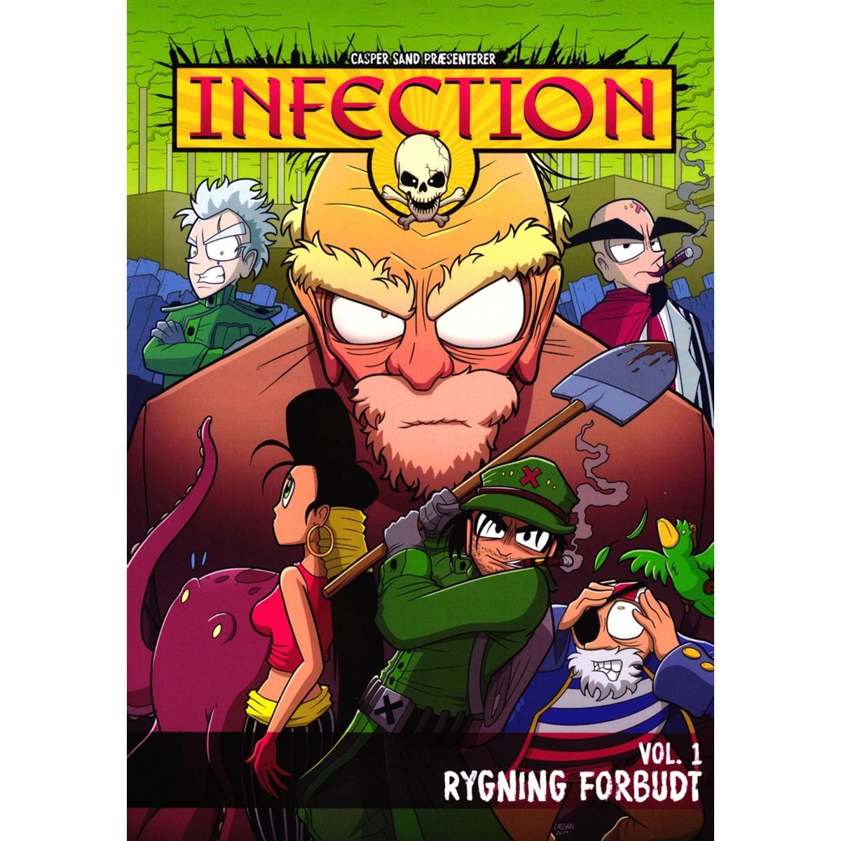 Infection Vol. 1 - Rygning Forbudt