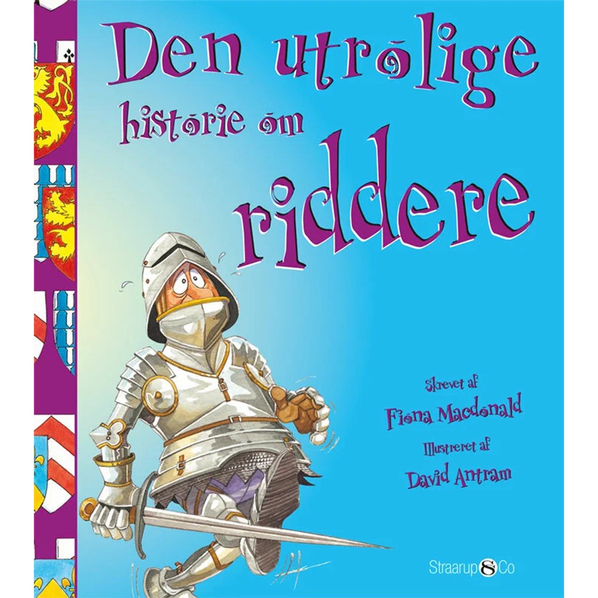 Den utrolige historie om riddere