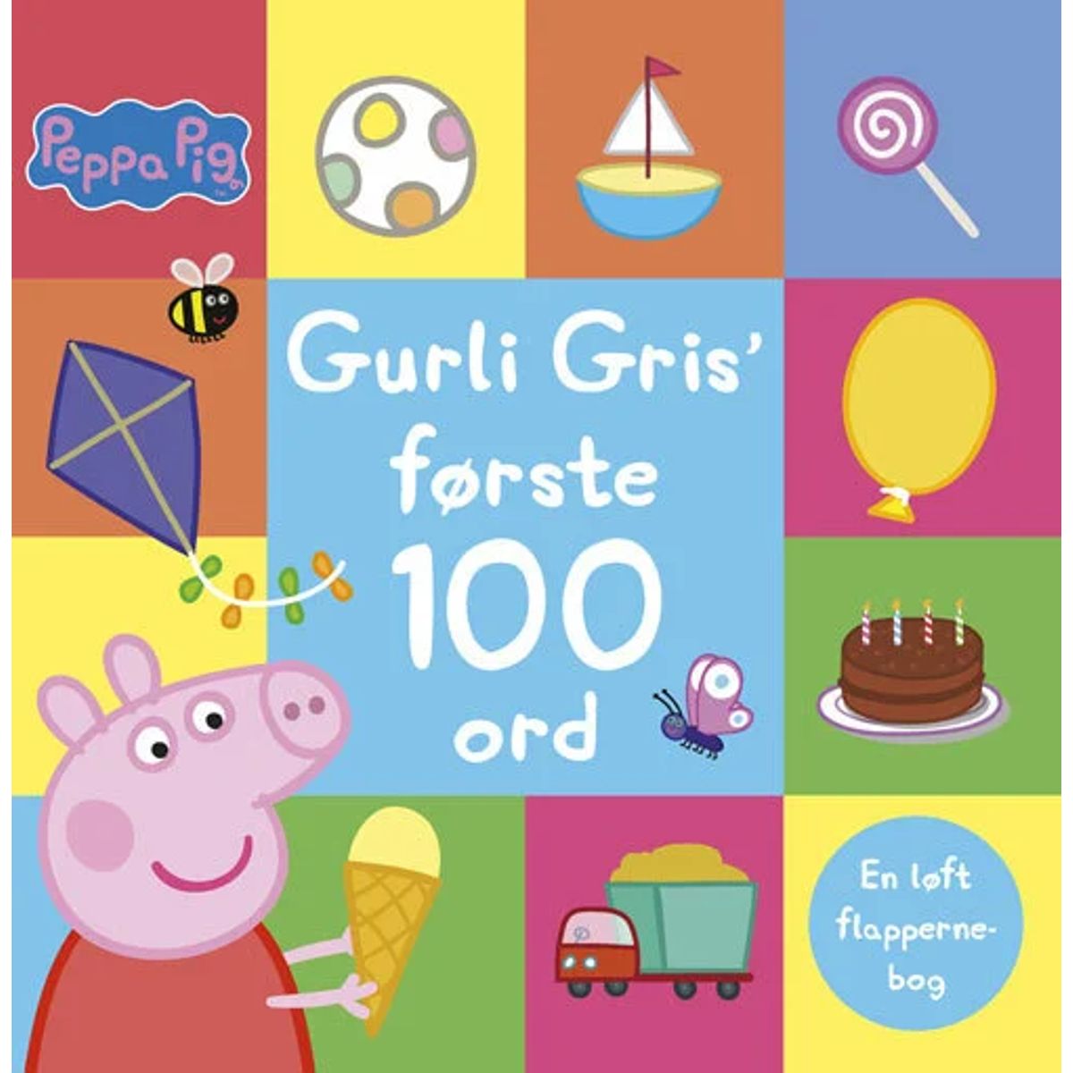 Peppa Pig - Gurli Gris' første 100 ord - En løft flapperne-bog