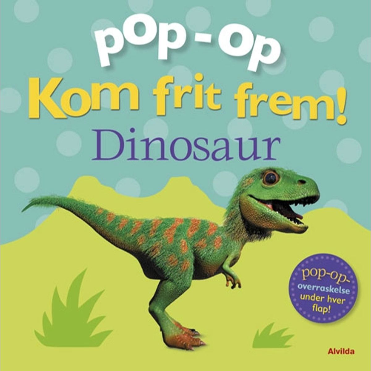 Kom frit frem - Dinosaur (pop op-overraskelse under hver flap)